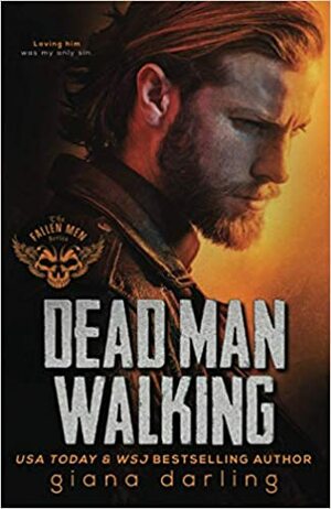 Dead Man Walking by Giana Darling