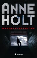 Mandela-effekten (Selma Falck #3) by Anne Holt