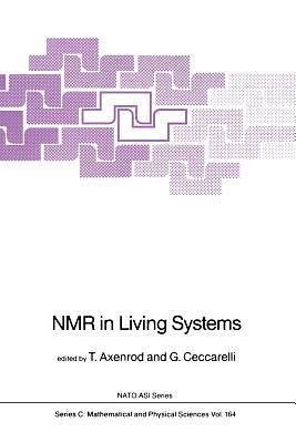 NMR in Living Systems by 