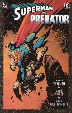 Superman vs. Predator by David Michelinie