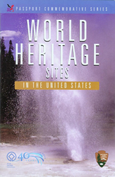 World Heritage Sites in the United States (Passport Commemorative Series) by U.S. National Park Service