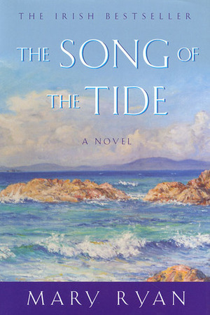 The Song of the Tide by Mary Ryan