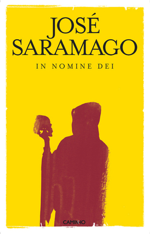 In Nomine Dei by José Saramago