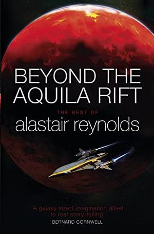 Beyond the Aquila Rift by Alastair Reynolds