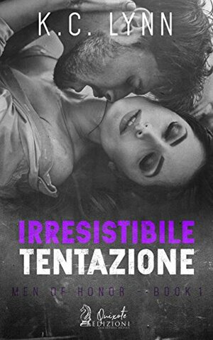 Irresistibile tentazione by K.C. Lynn