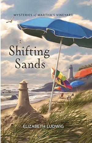 Shifting Sands by Elizabeth Ludwig