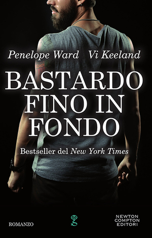 Bastardo fino in fondo by Penelope Ward, Vi Keeland