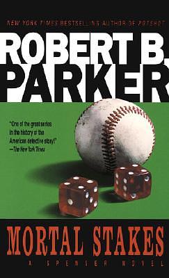 Mortal Stakes by Robert B. Parker