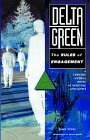 Delta Green : The Rules of Engagement by John Tynes