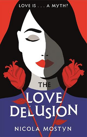 The Love Delusion by Nicola Mostyn