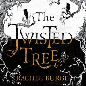 The Twisted Tree by Rachel Burge