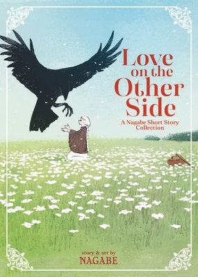 Love on the Other Side by Nagabe