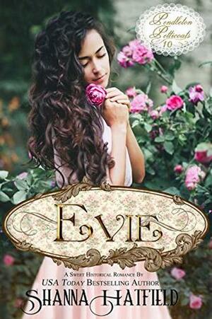 Evie by Shanna Hatfield