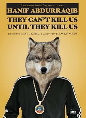 They Can't Kill Us Until They Kill Us by Hanif Abdurraqib