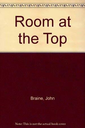 Room at the Top by John Braine