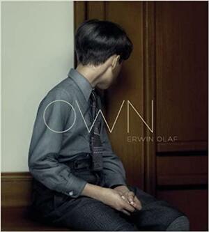 Own by Erwin Olaf