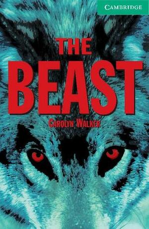 The Beast Level 3 by Carolyn Walker