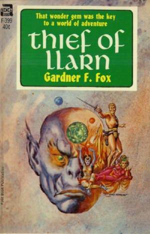 Thief of Llarn by Gardner F. Fox