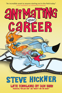 Animating Your Career by Steve Hickner