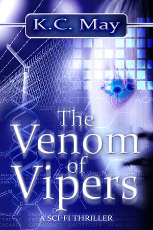 The Venom of Vipers by K.C. May