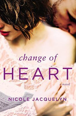 Change of Heart by Nicole Jacquelyn