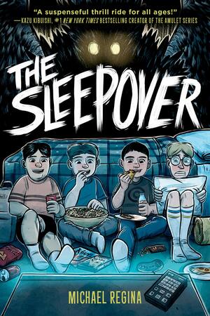 The Sleepover by Michael Regina