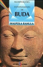 O ensinamento de Buda by Walpola Rahula