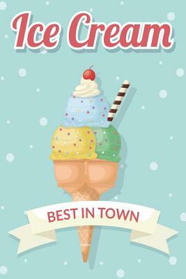 IceCream Best In Town by Dee Deck