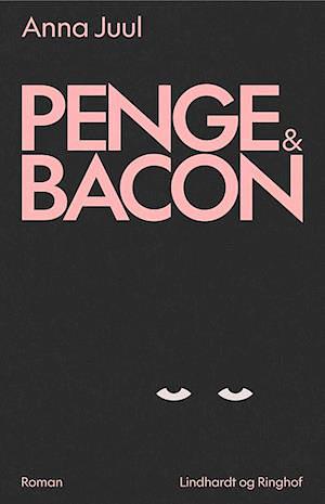 Penge & Bacon by Anna Juul