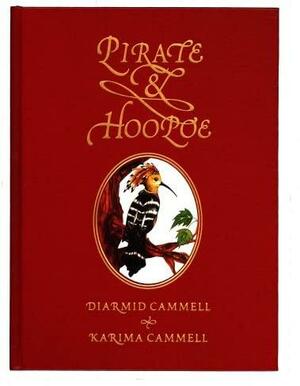 Pirate &amp; Hoopoe by Diarmid Cammell