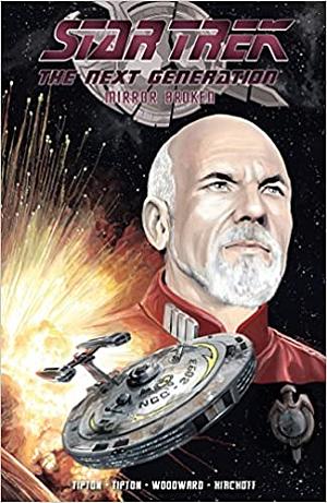 Star Trek: TNG: Mirror Broken by J.K. Woodward, Scott Tipton, David Tipton