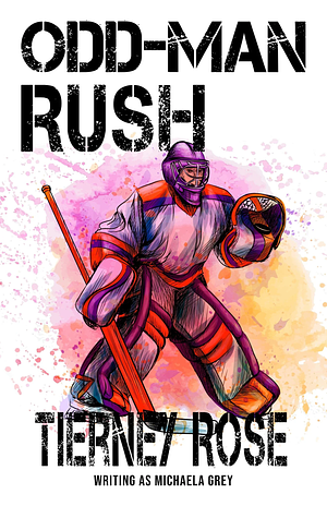 Odd Man Rush by Tierney Rose