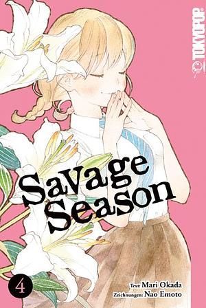 Savage Season, Band 04 by Mari Okada, Nao Emoto