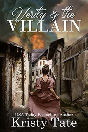 Verity and the Villain by Eloise Alden, Kristy Tate