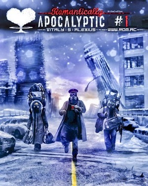 Romantically Apocalyptic - Book 1 by Vitaly S. Alexius