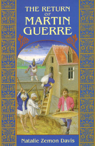 The Return of Martin Guerre by Natalie Zemon Davis