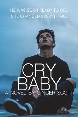 Cry Baby by Ginger Scott