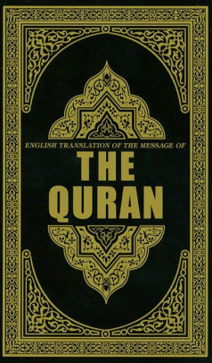 English Translation of The Message of The Quran by Syed Vickar Ahamed