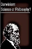 Darwinism, Science or Philosophy?: Proceedings of a Symposium Entitled Darwinism, Scientific Inference or Philosophical Preference?: Held on the Southern Methodist University Campus in Dallas, Texas, March 26-28, 1992 by Michael Ruse, David L. Wilcox, Virginia Hearn, Jon A. Buell, Peter van Inwagen, Michael J. Behe, William A. Dembski, K. John Morrow Jr., Phillip E. Johnson, Fredrick Grinnell, Arthur M. Shapiro, Stephen C. Meyer, Leslie K. Johnson