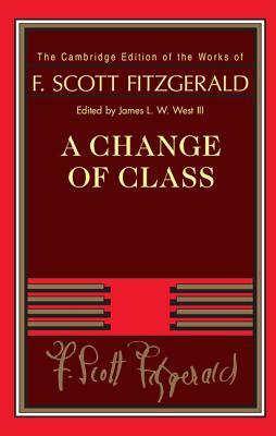 A Change of Class by F. Scott Fitzgerald