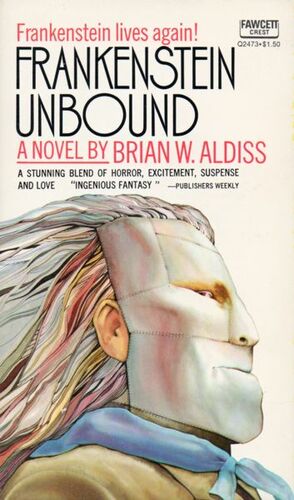 Frankenstein Unbound by Brian W. Aldiss