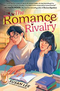 The Romance Rivalry by Susan Lee