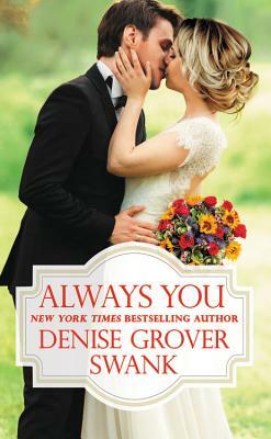 Always You by Denise Grover Swank