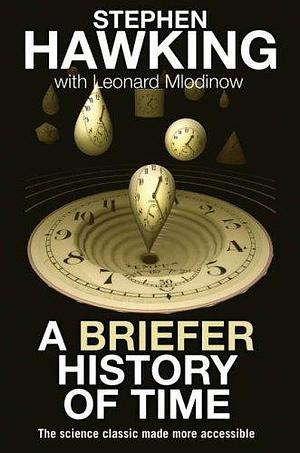 A Briefer History of Time, By Stephan Hawking, { Playaway Digital} by Stephen Hawking, Stephen Hawking