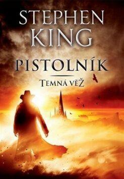 Pistolník by Stephen King