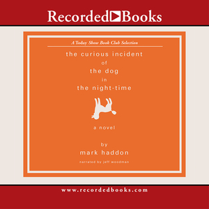 The Curious Incident of the Dog in the Night-Time by Mark Haddon