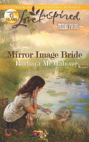 Mirror Image Bride by Barbara McMahon