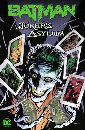 Batman: Joker's Asylum by Joe Harris, Jason Aaron, David Hine, J.T. Krul, Arvid Nelson