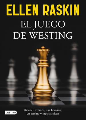 El juego de Westing by Ellen Raskin