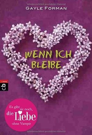 Wenn ich bleibe by Gayle Forman